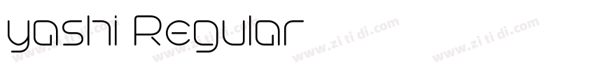 yashi Regular字体转换 yashi Regular字体转换